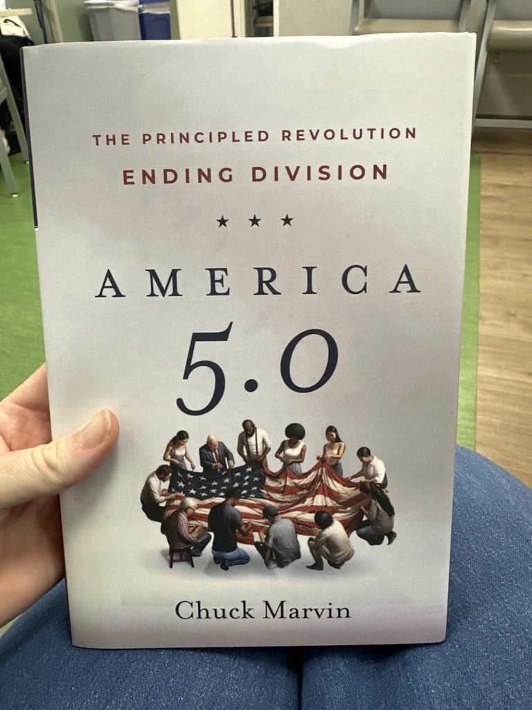 America 5.0: The Principled Revolution Ending Division by Chuck Marvin